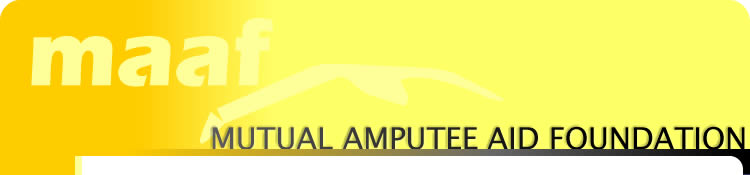 The Mutual Amputee Aid Foundation (MAAF)